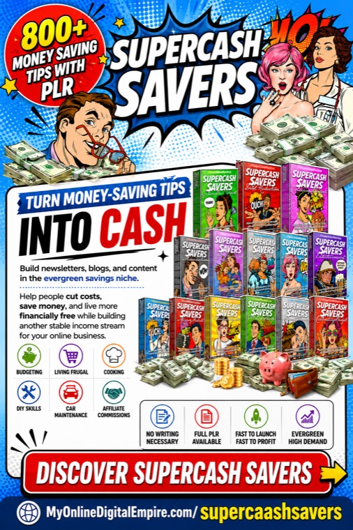 Discover SuperCash Savers 800 plus money saving tips with PLR